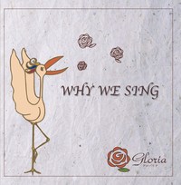 WHY WE SING
