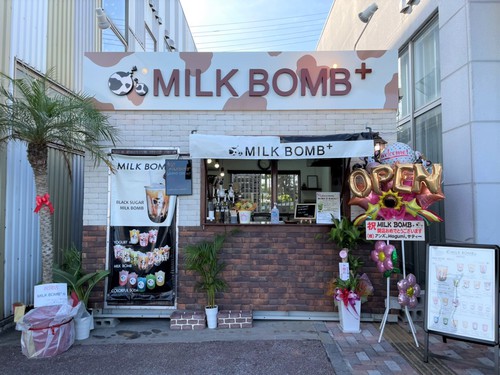 MILK BOMB+ オープン