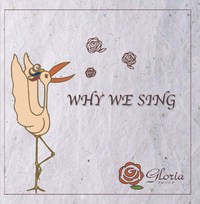 WHY WE SING